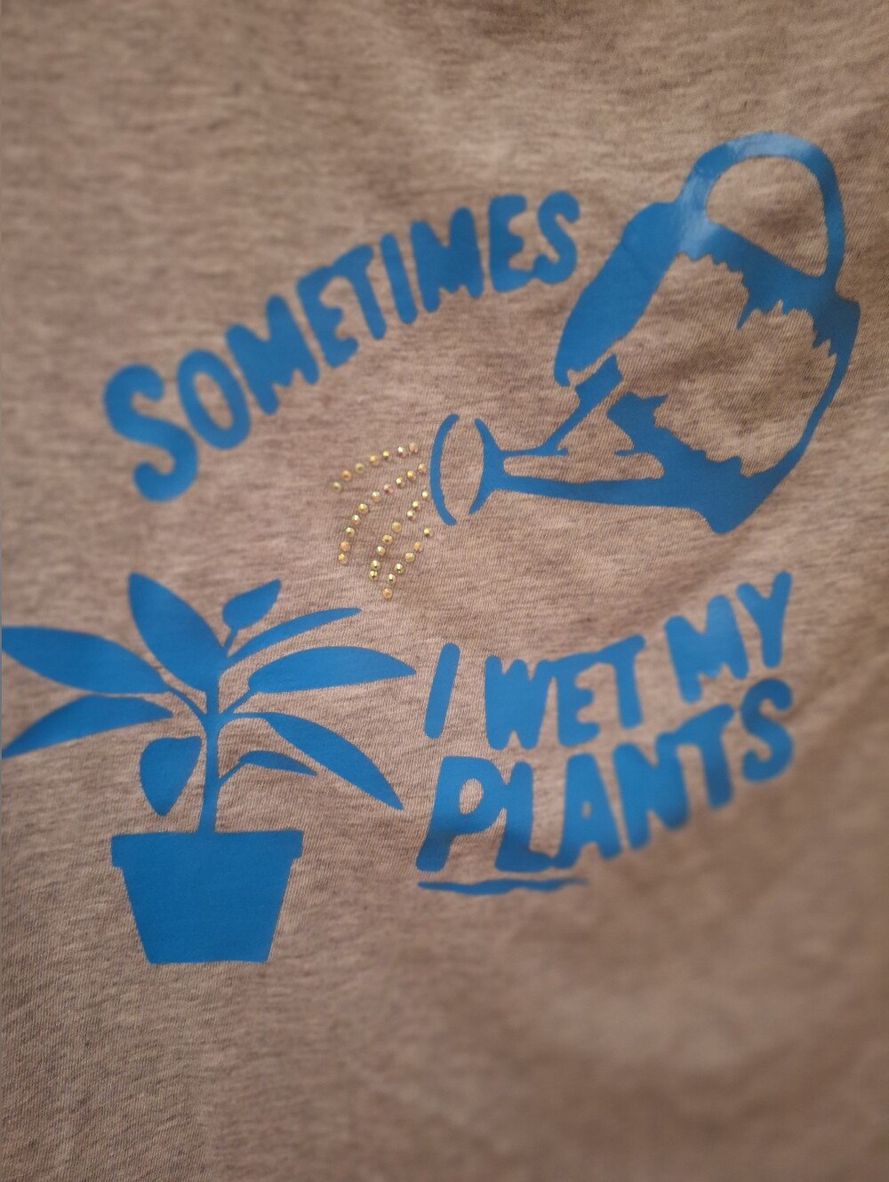 Funny Shirt I Wet My Plants On The Front BackTo The Person Behid Me You  Matter